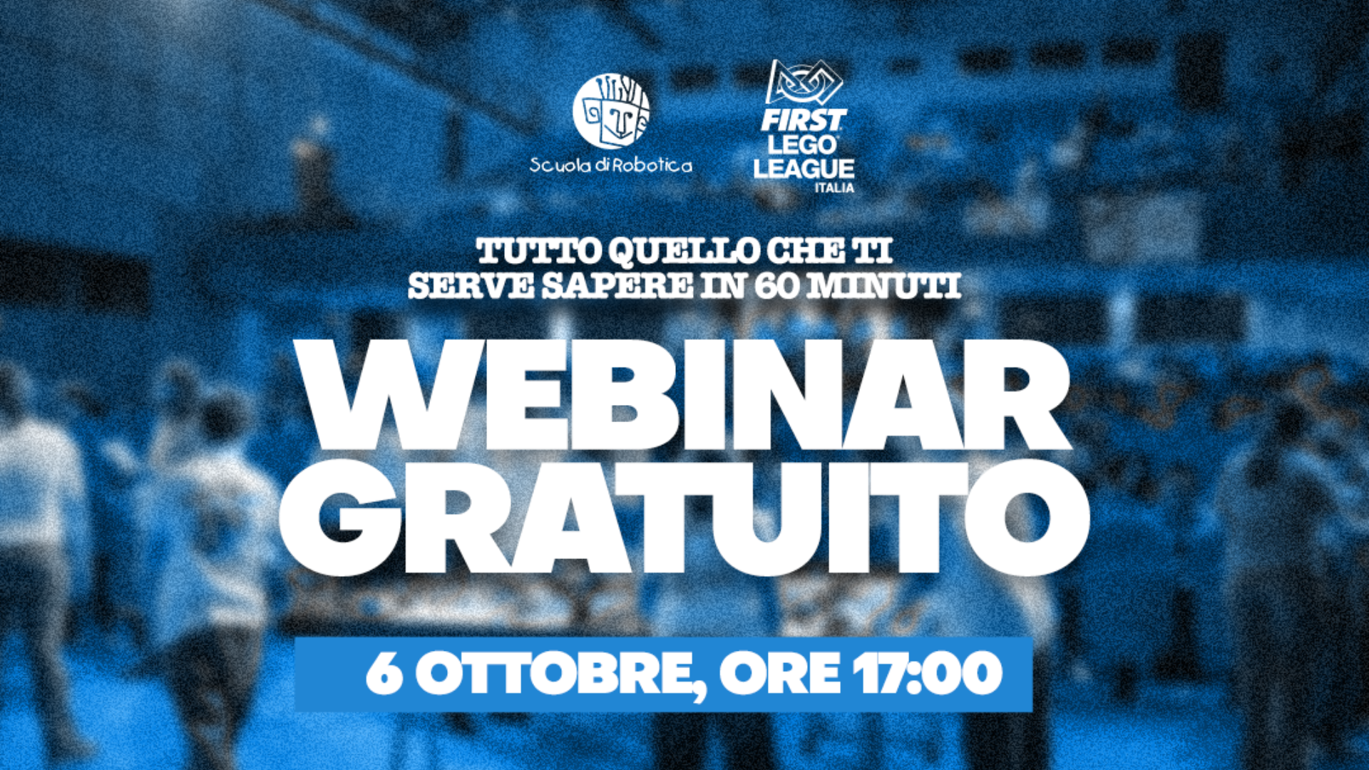 Alla scoperta della nuova stagione FLL Italia: iscriviti al webinar del 6 ottobre